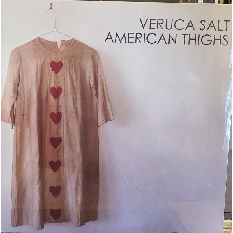 VERUCA SALT – American Thighs LP
