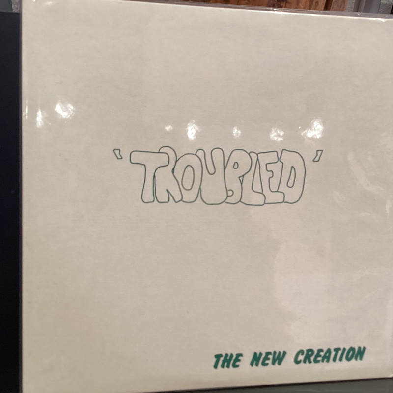 [USED] THE NEW CREATION – TROUBLED