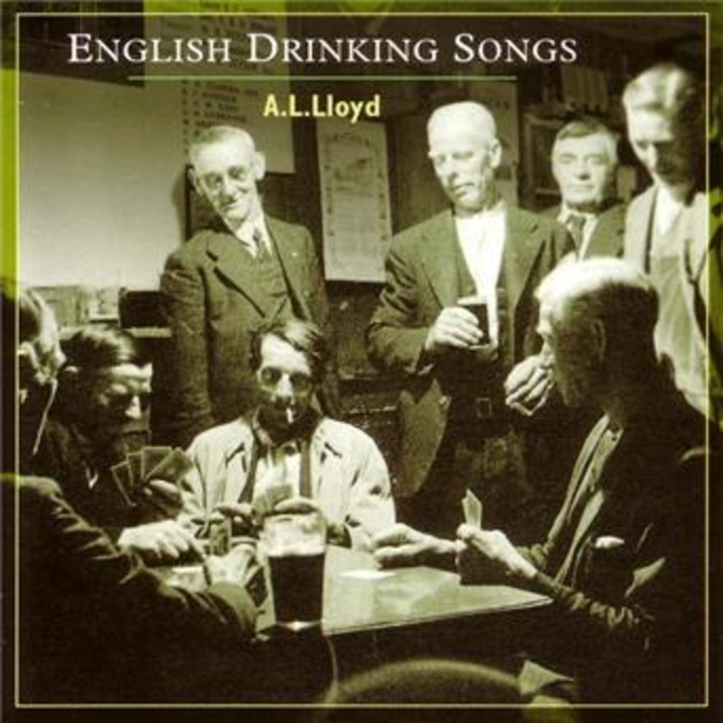 A.l. Lloyd  English Drinking Songs (CD) (1998)