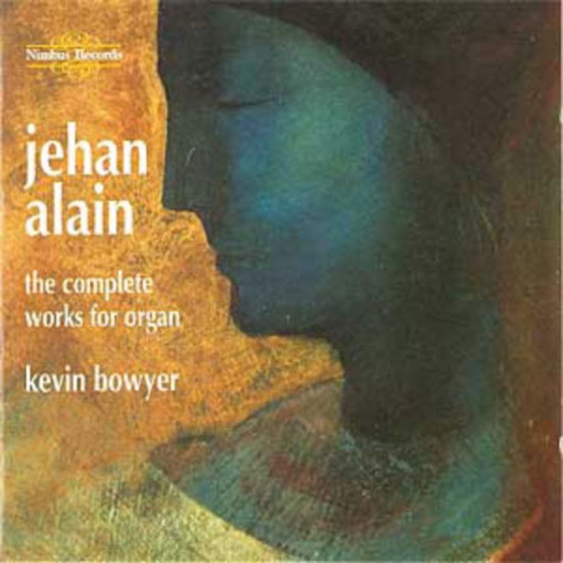 Alain,jehan / Bowyer  Complete Works for Organ (CD) (1998)