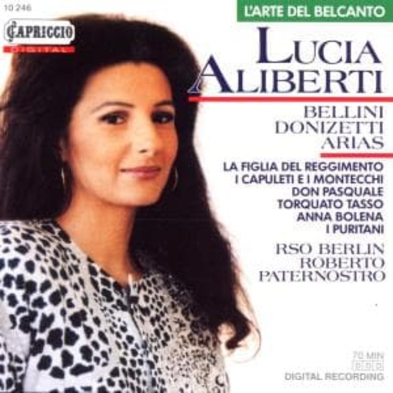 Aliberti Lucia / Rso Berlin / Paternostro Roberto  L’arte Del Bel Canto: Bellini Donizetti Arias (CD) (1989)