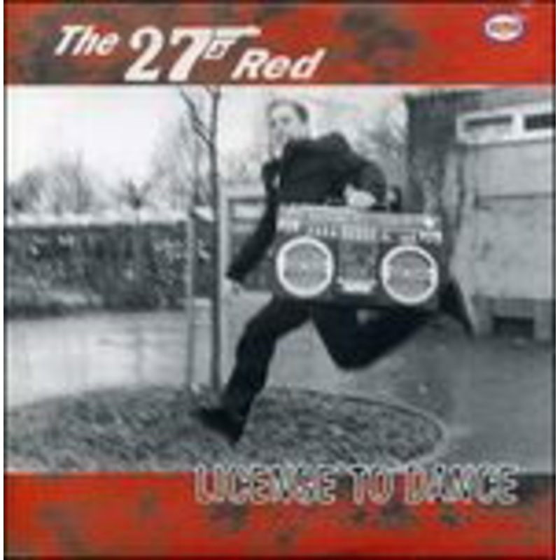 Twentyseven Red  License To Dance (LP) (2005)