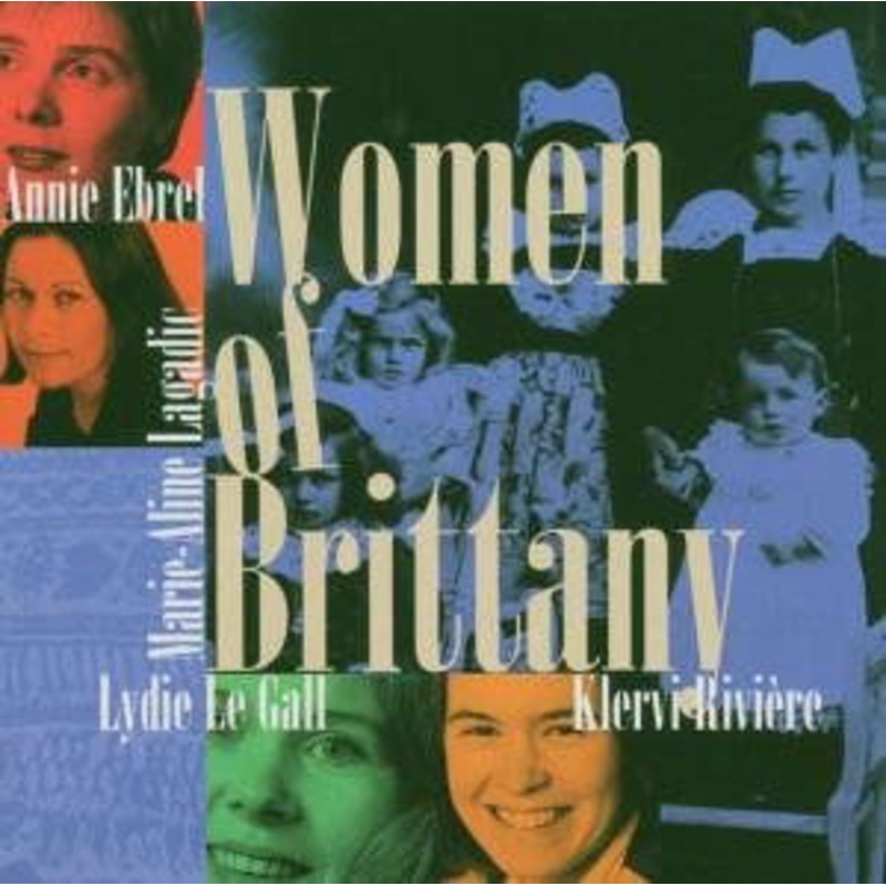 A. Ebrel/ L. Le Gall/ K. Riviere & O.  Femmes De Bretagne (CD) (2000)