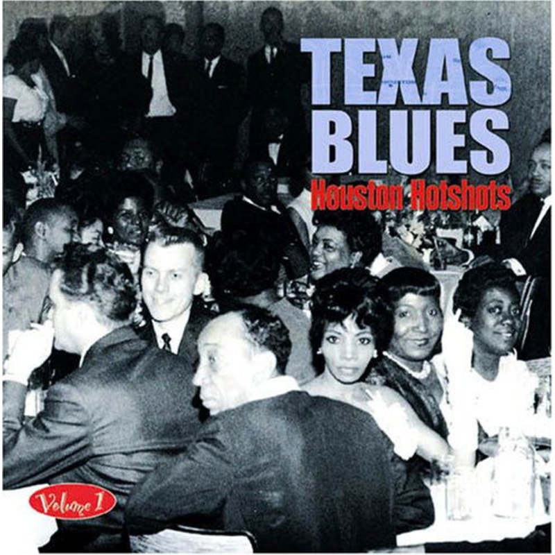 Aa.vv.  Texas Blues Volume 1 – Houston Hotshots (CD) (2011)