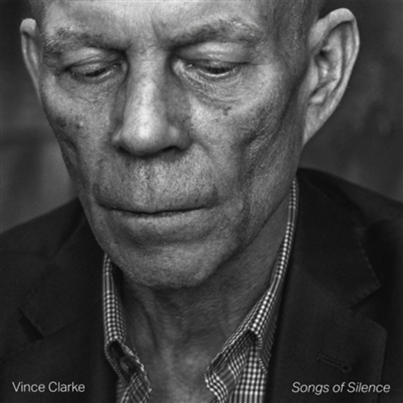 Vince Clarke – Songs of Silence – VINYL LP