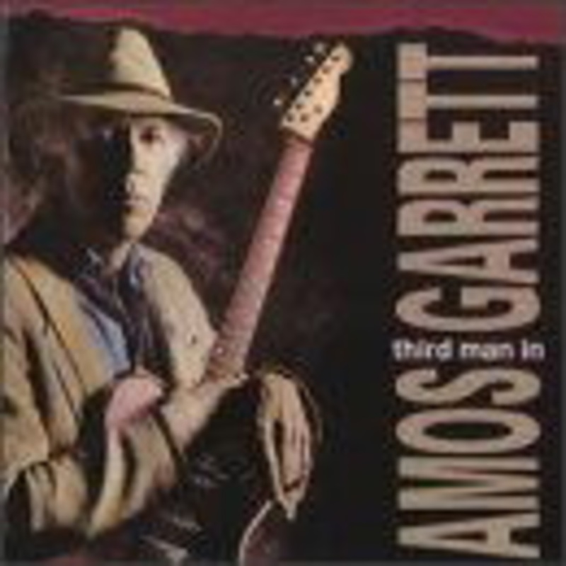 Amos Garrett  Third Man In (CD) (2000)