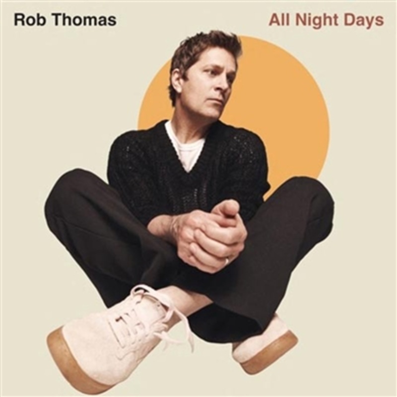 Rob Thomas – All Night Days – VINYL LP