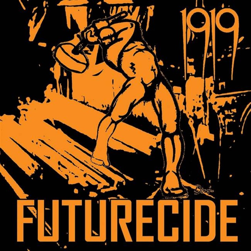 1919 – Futurecide (Colored Vinyl) (Limited) (Orange Vinyl) – VINYL LP