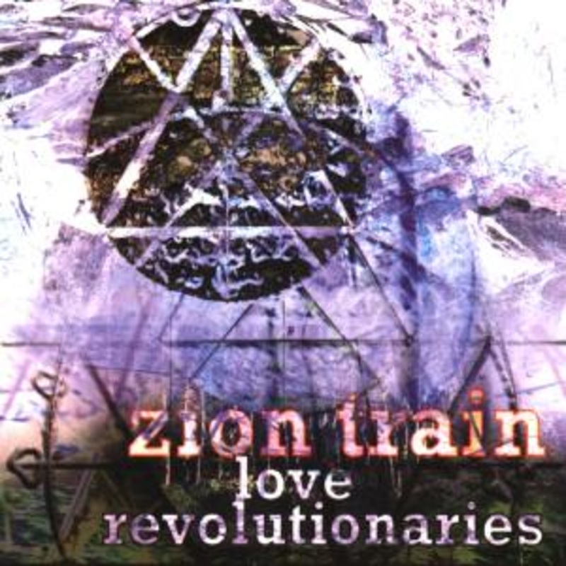 Zion Train  Love Revolutionaries (CD) (1999)