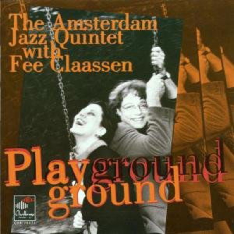 Amsterdam Jazz Quintet / Claassen  Playground (CD) (1999)