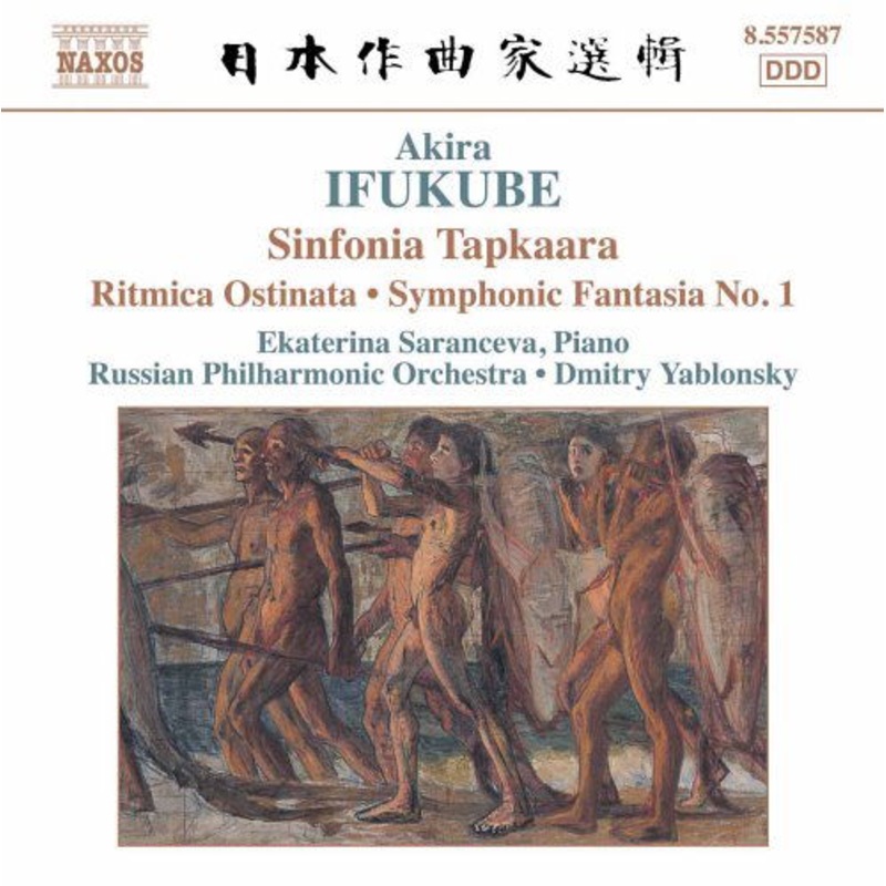 Akira Ifukube  Sinfonia Tapkaara (CD) (2005)