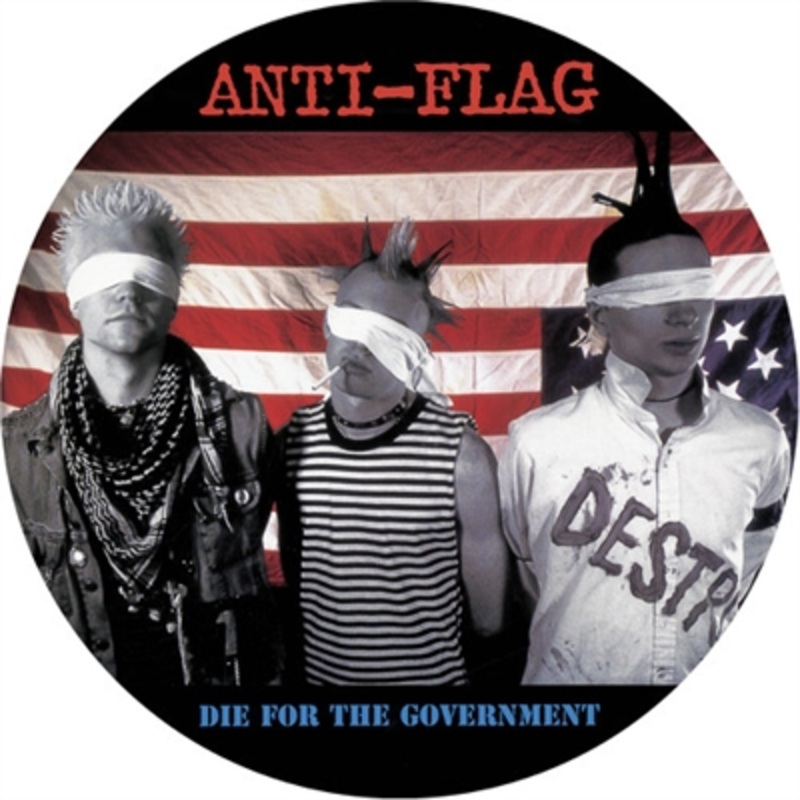 Anti-Flag – Die for the Government (Picture Disc Vinyl) – VINYL LP