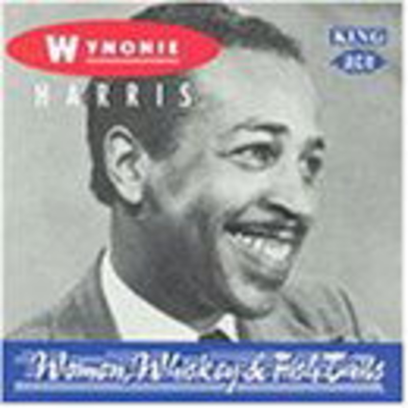 Wynonie Harris  Women Whiskey & Fish Tails (CD) (1994)