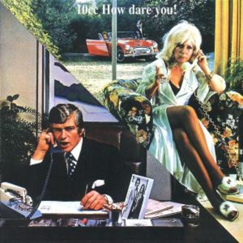 10cc  How Dare You! (CD) [Bonus Tracks, Remastered edition] (1997)