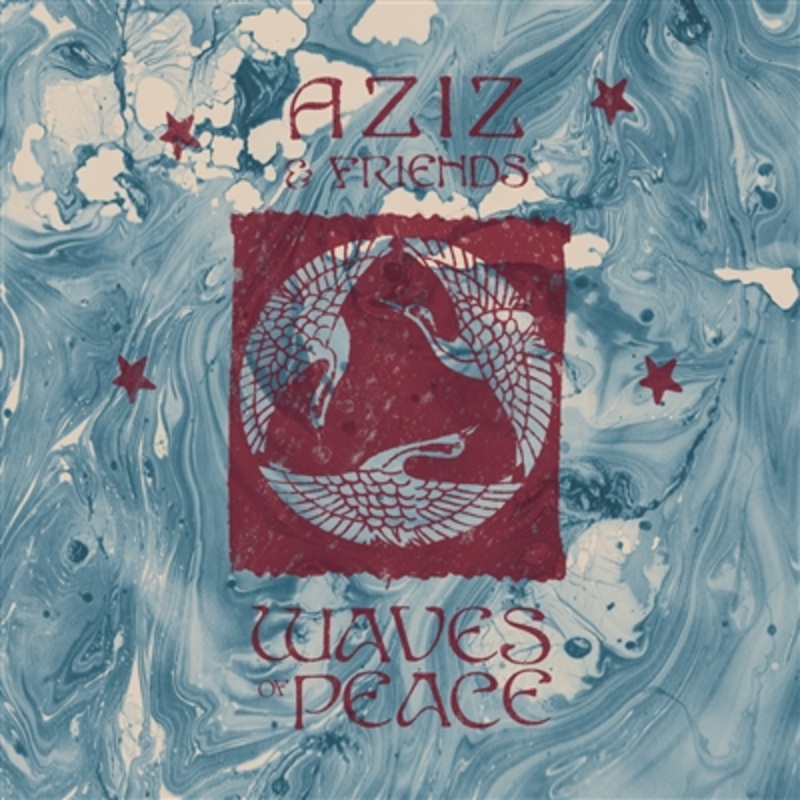 Aziz & Friends – Waves of Peace – VINYL LP