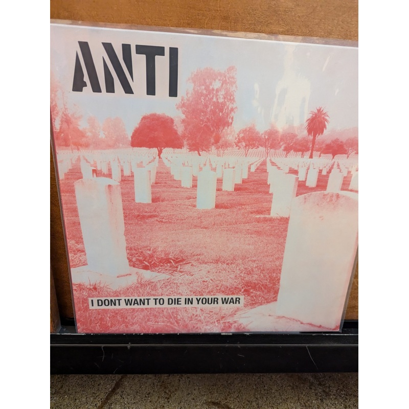[USED] ANTI I Dont Want To Die In Your War LP