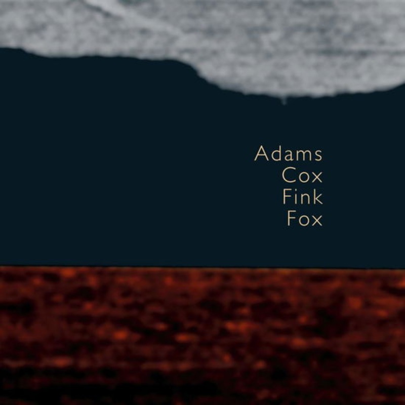 Adams / Cox / Fink / Fox / Walker / Knoles  Adams Cox Fink Fox (CD) (2002)