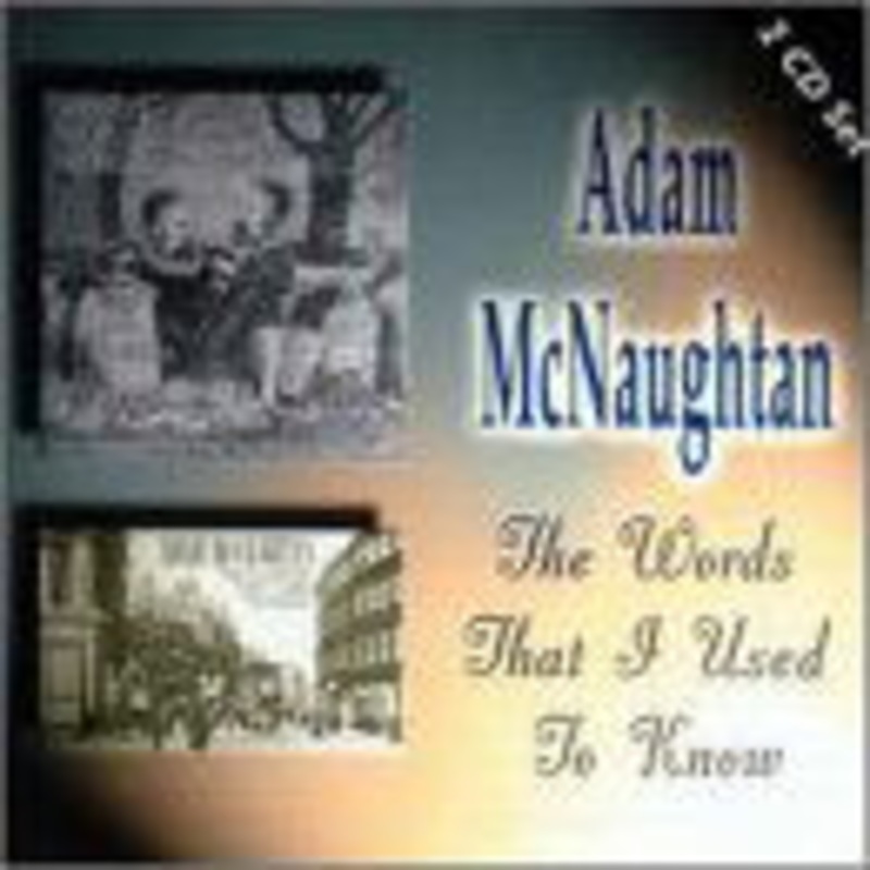 Adam Mcnaughtan  Words That I Used To Know (CD) (2000)