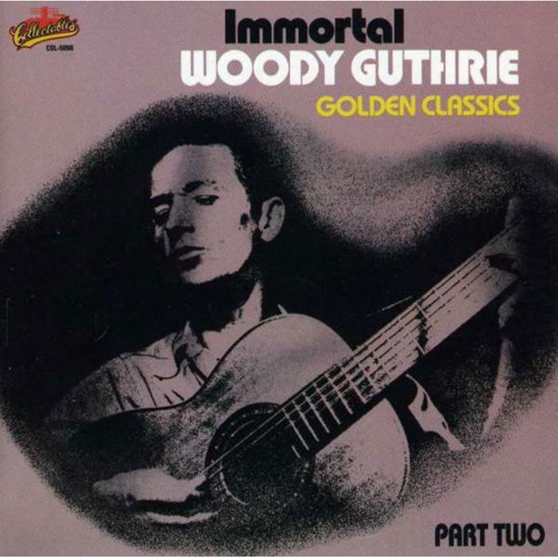 Woody Guthrie  Classics Part 2 (CD) (1991)