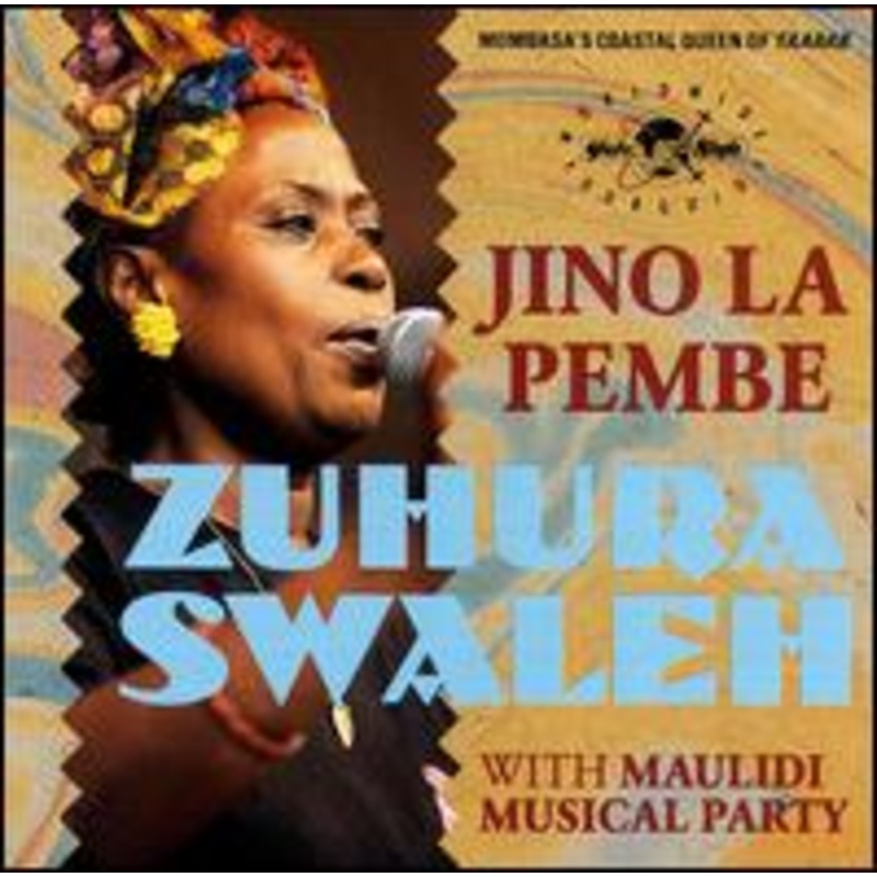 Zuhura Swaleh  Jina La Pembe (CD) (1993)
