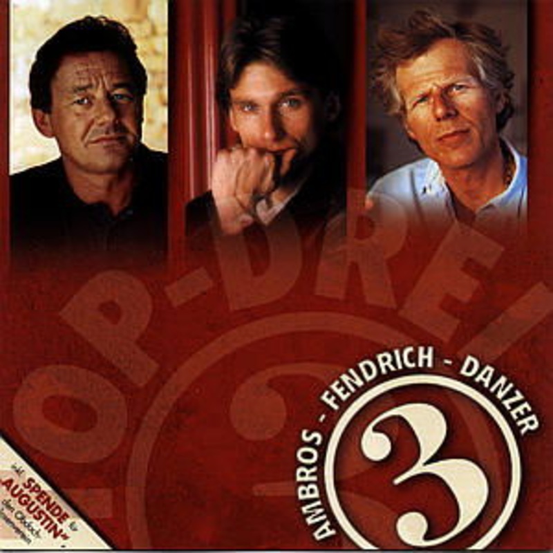 Ambros / Danzer / Fend  Top Drei (CD) (2007)