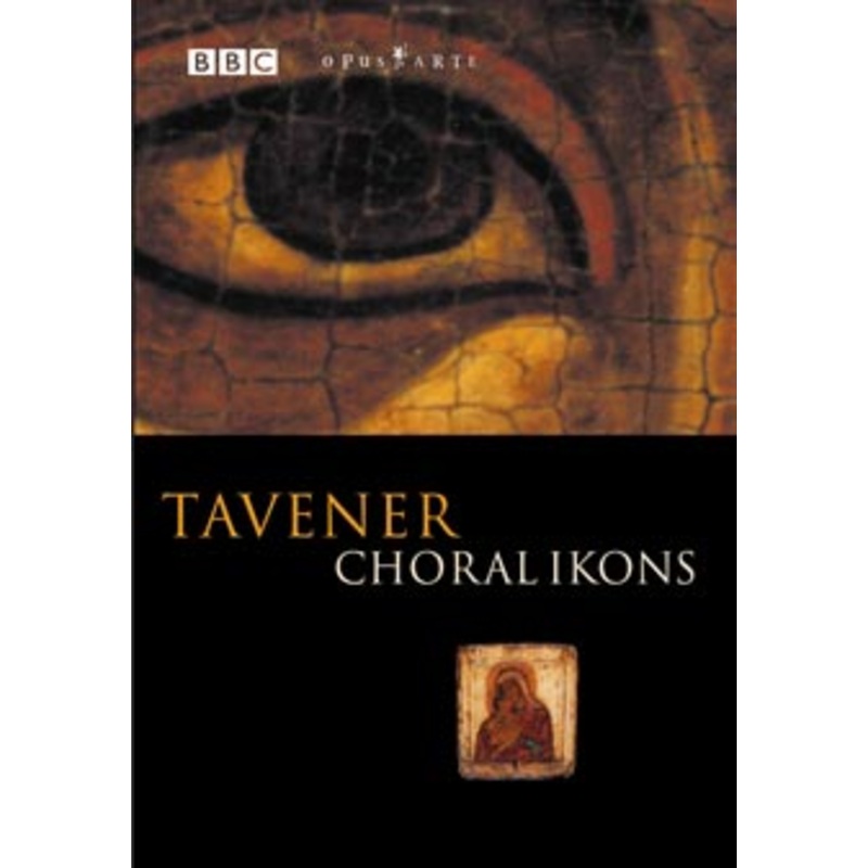Whitbourn,James / The Choir  Choral Ikons (DVD) (2002)