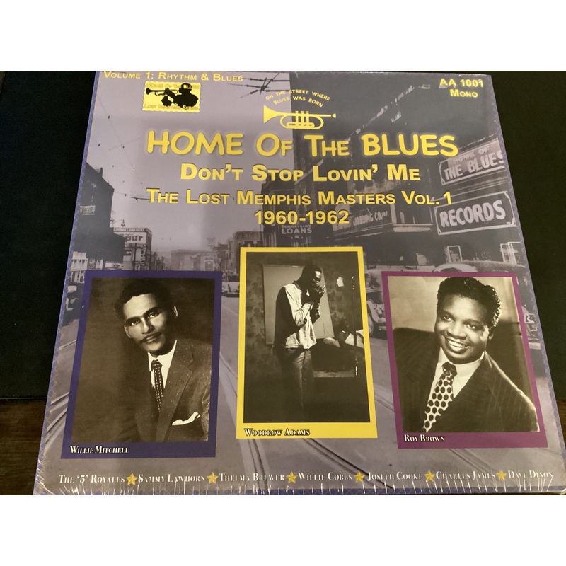 V/A: HOME OF THE BLUES – Dont Stop Lovin Me / The Lost Memphis Masters Vol. 1 (1960 – 1962)