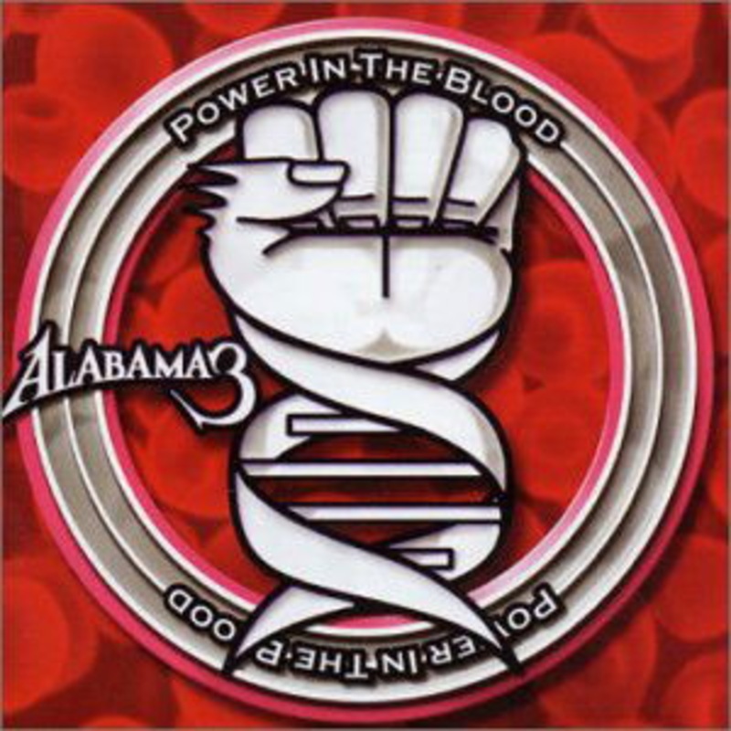 Alabama 3  Power In The Blood (CD) (2012)