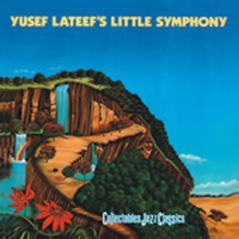 Yusef Lateef  Little Symphony (CD) (2001)