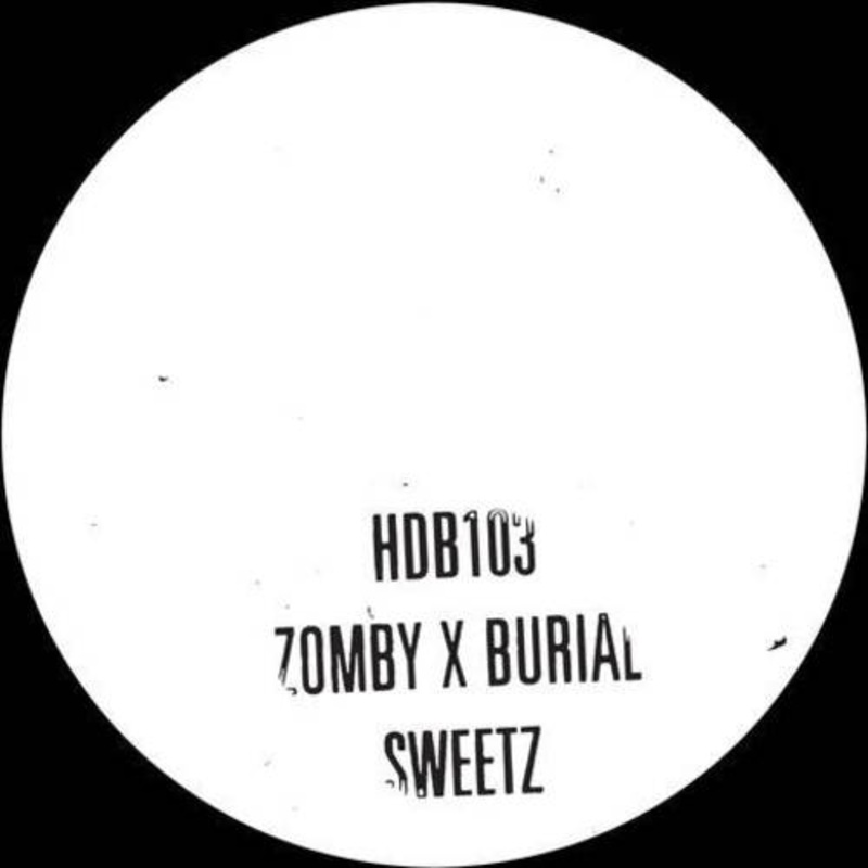 Zomby & Burial – Sweetz (10in Vinyl) – VINYL LP