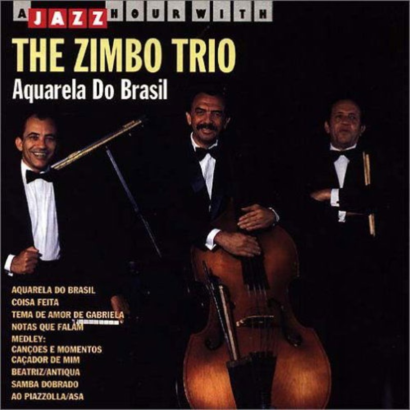 Zimbo Trio  Aquarelle Do Brasil (CD) (1993)