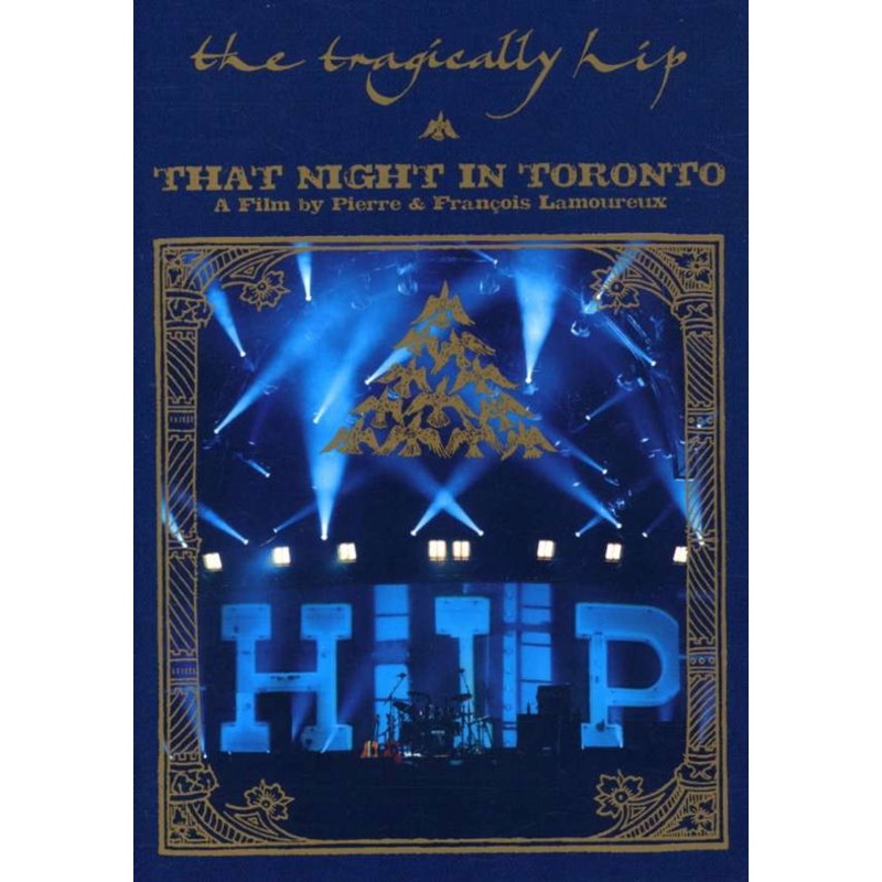 The Tragically Hip  That Night in Toronto (DVD) (2005)