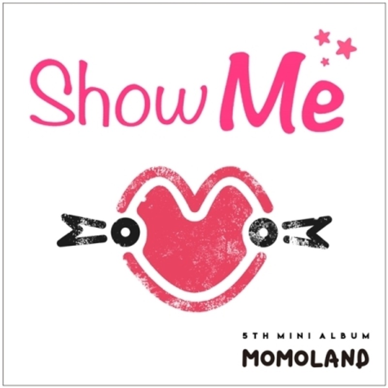 MOMOLAND  SHOW ME (5TH MINI ALBUM) official album preorder  Dumber Studios