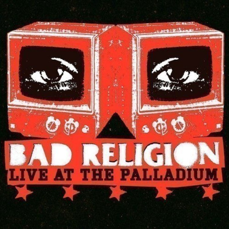 Bad Religion  Live at the Palladium (DVD) (2006)
