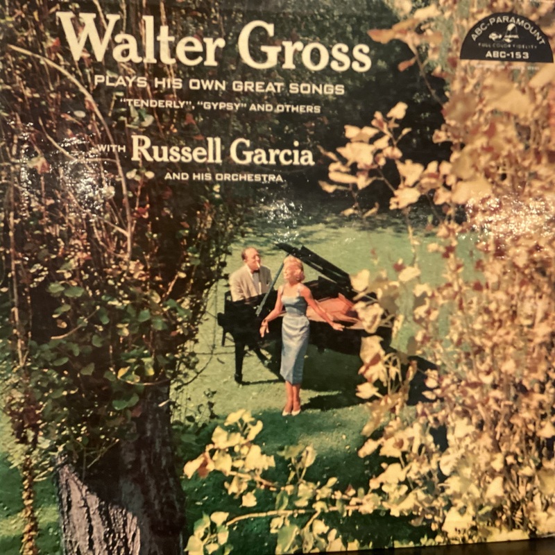 [USED] WALTER GROSS PLAYS HIS OWN GREAT SONGS