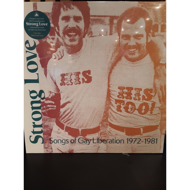 V/A – Strong Loves: Songs of Gay Liberation 1972-1981 [LP]