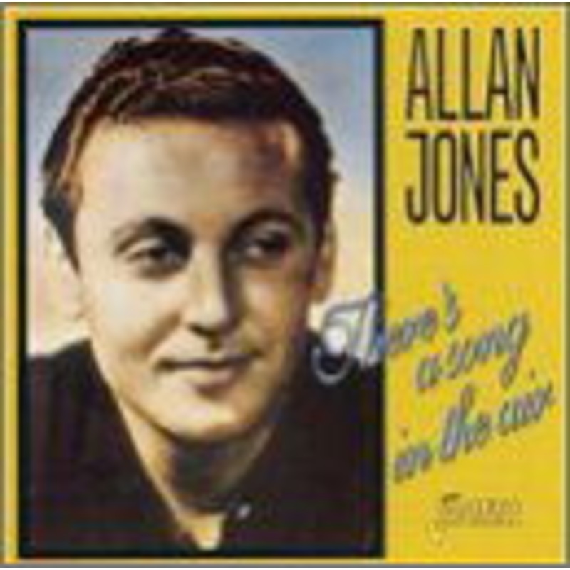 Allan Jones  There’s a Song in the Air (CD) (1998)