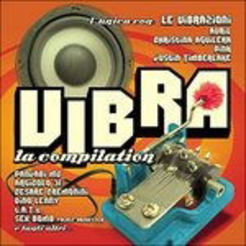 Aa.vv.  Vibra La Compilation (CD) (2003)