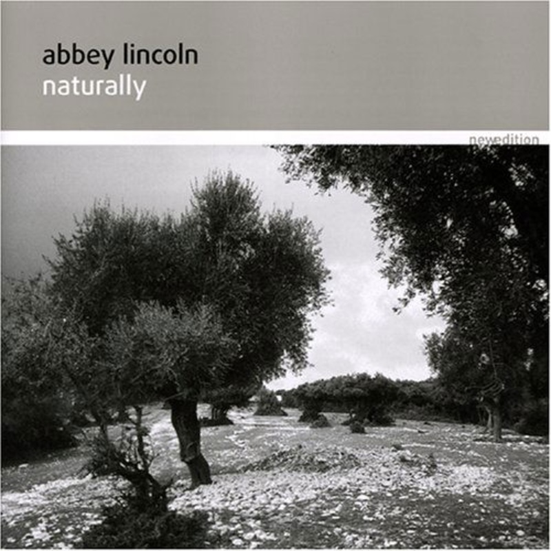 Abbey Lincoln  Naturally (CD) (2015)