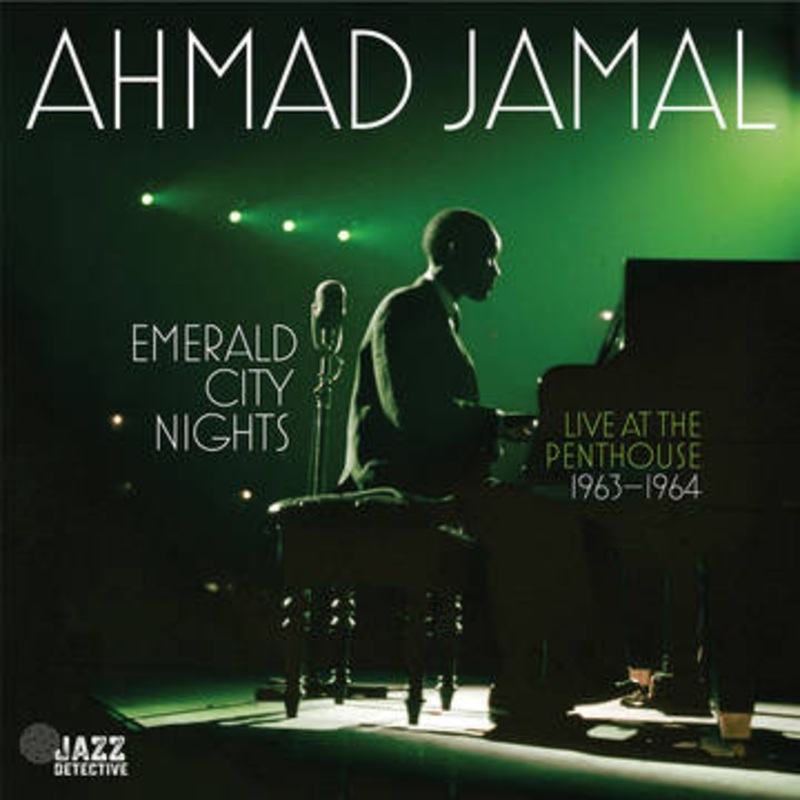 AHMAD JAMAL  Emerald City Nights: Live At The Penthouse (1963-1964) Vinyl LP  Roxy Disc House