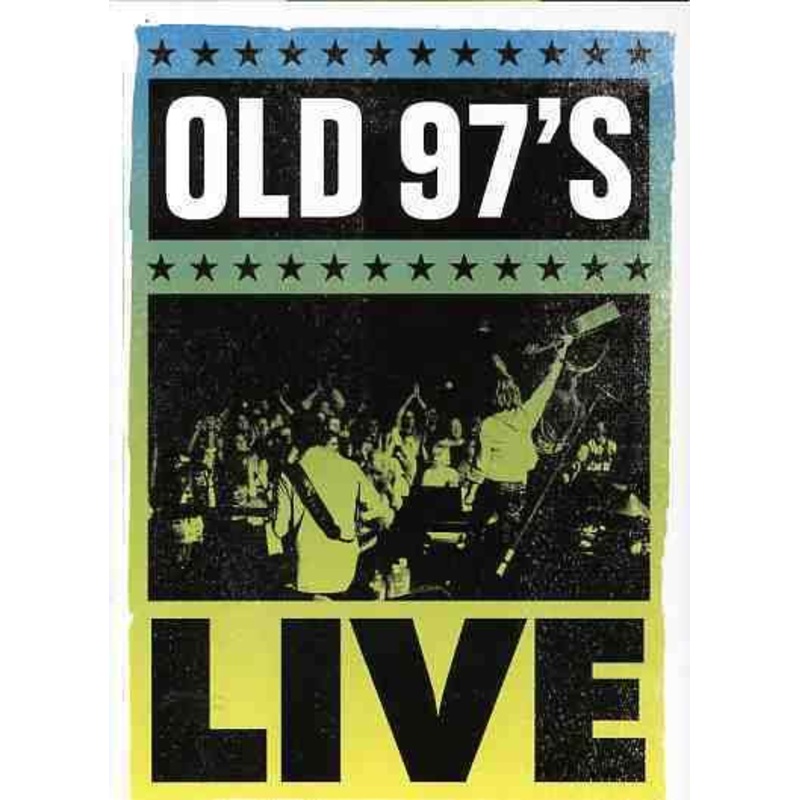 Old 97s  Live (DVD) (2005)