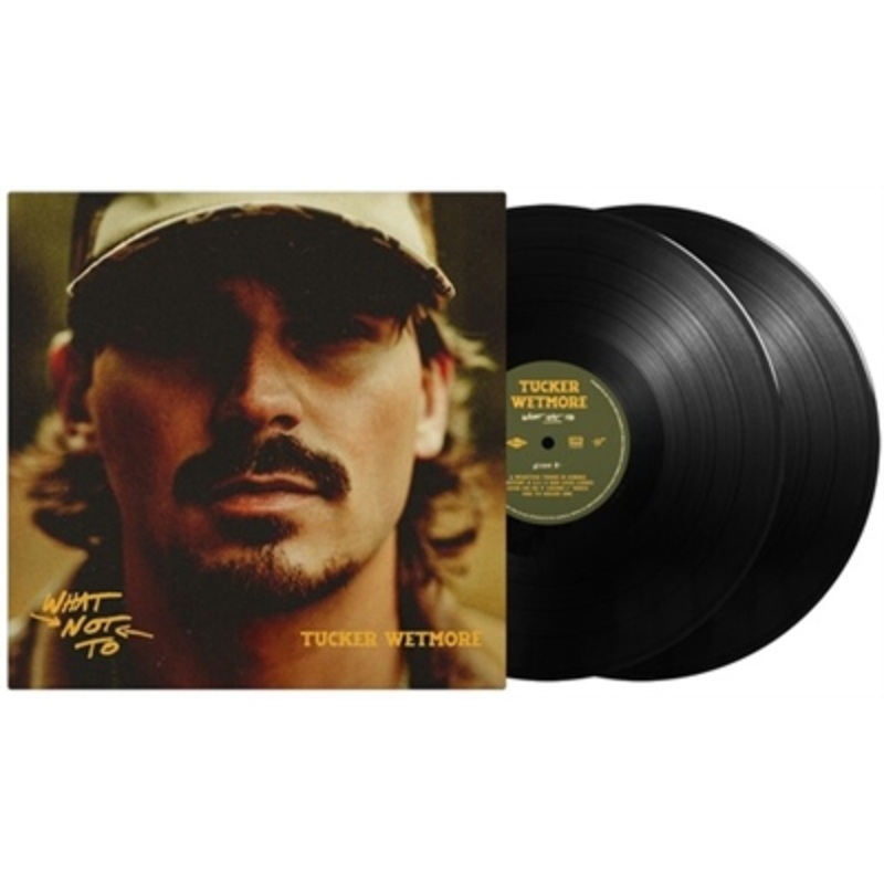 Tucker Wetmore – What Not To – VINYL LP