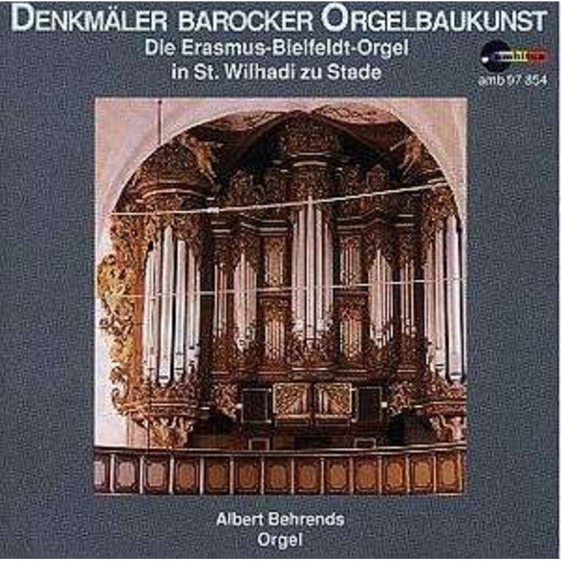 Albert Behrends  Erasmus Bielfeldt Orgel Stade (CD) (2001)