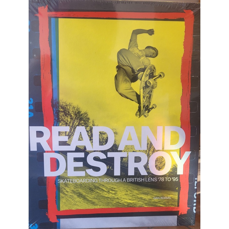 READ & DESTROY: SKATEBOARDING THROUGH A BRITISH LENS Book