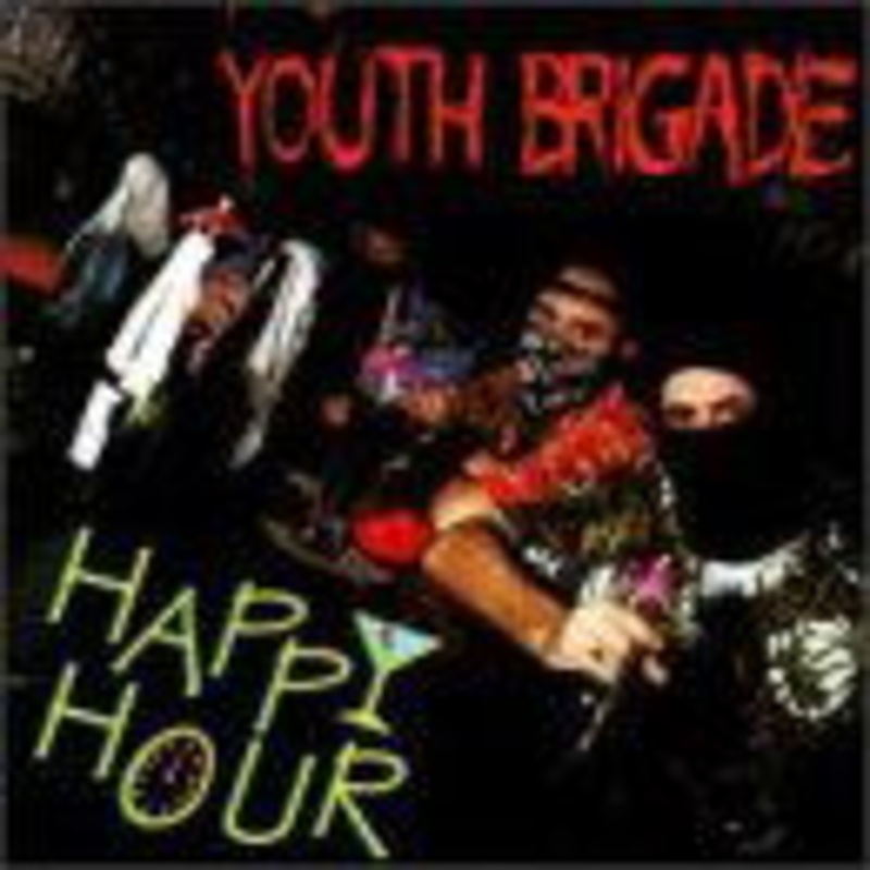 Youth Brigade  Happy Hour (CD) (1999)