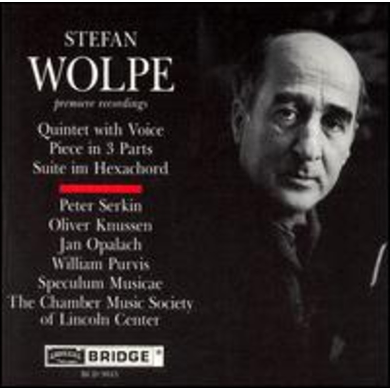 Wolpe / Serkin / Knussen  Quintet with Voice (CD) (1995)