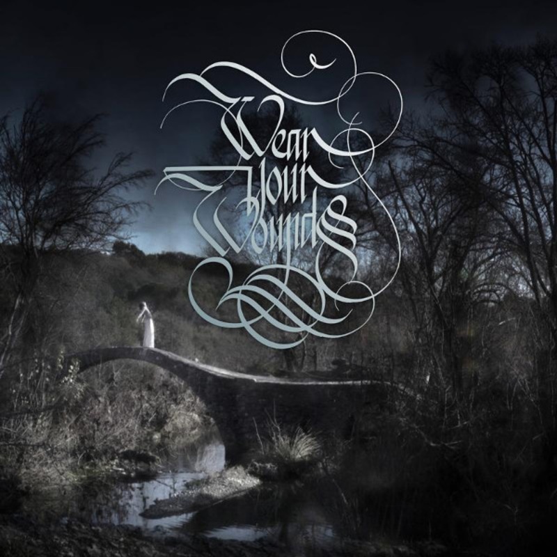 Wear Your Wounds LP Rust On The