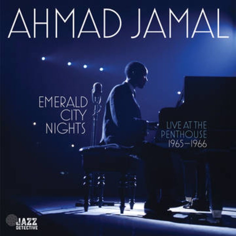 AHMAD JAMAL  Emerald City Nights: Live At The Penthouse (1965-1966) Vinyl LP  Roxy Disc House