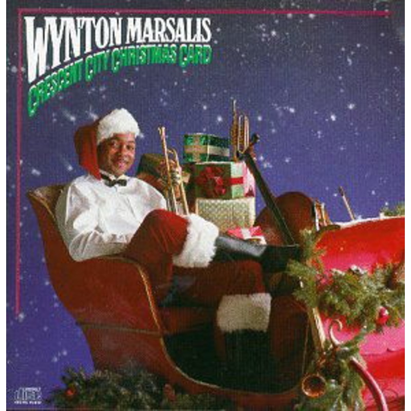 Wynton Marsalis  Crescent City Christmas Card (CD) (2002)