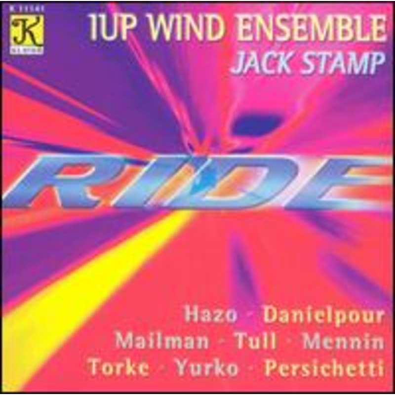 1up Wind Ensemble / Stamp / Hazo / Danielpour  Ride (CD) (2004)